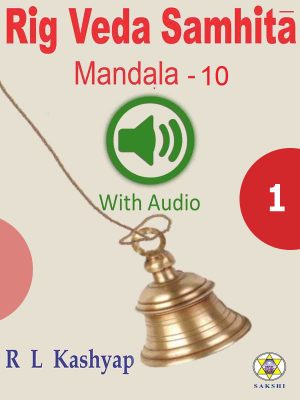 Rig Veda Samhita: Mandala 10